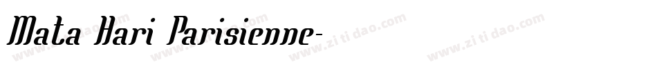Mata Hari Parisienne字体转换